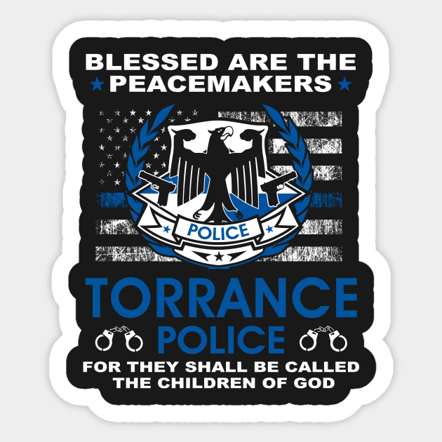 Torrance Police  – Blessed Are The PeaceMakers Sticker by tadcoy